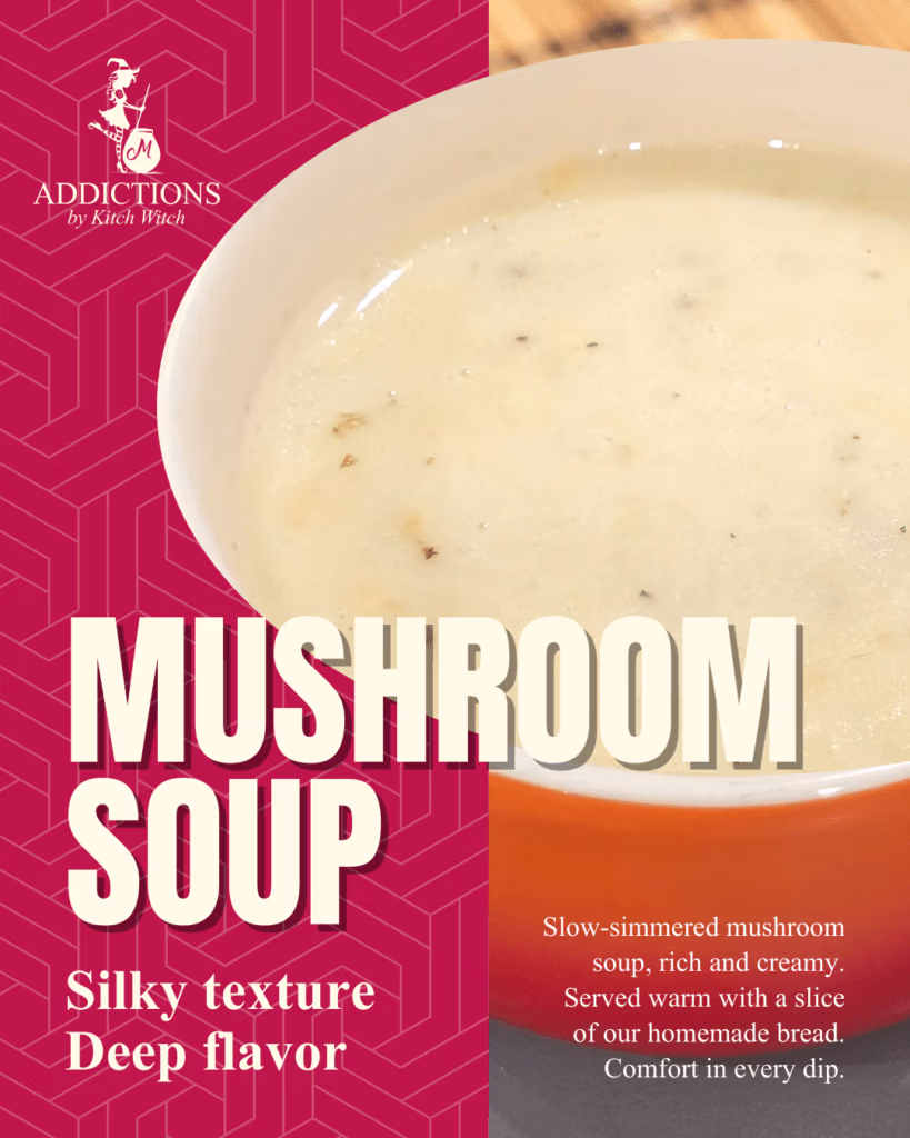 MUSHROOM SOUP