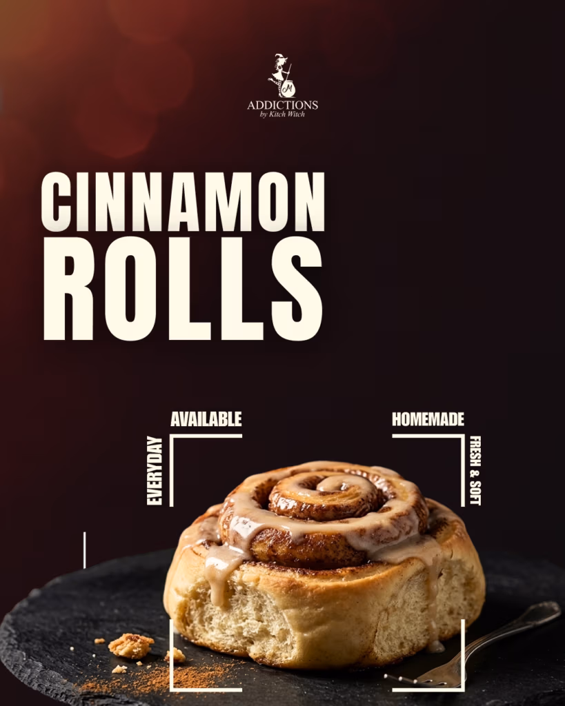 Cinnamon rolls now available every day at Addictions