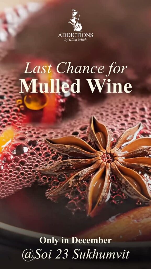 mulled wine Bangkok